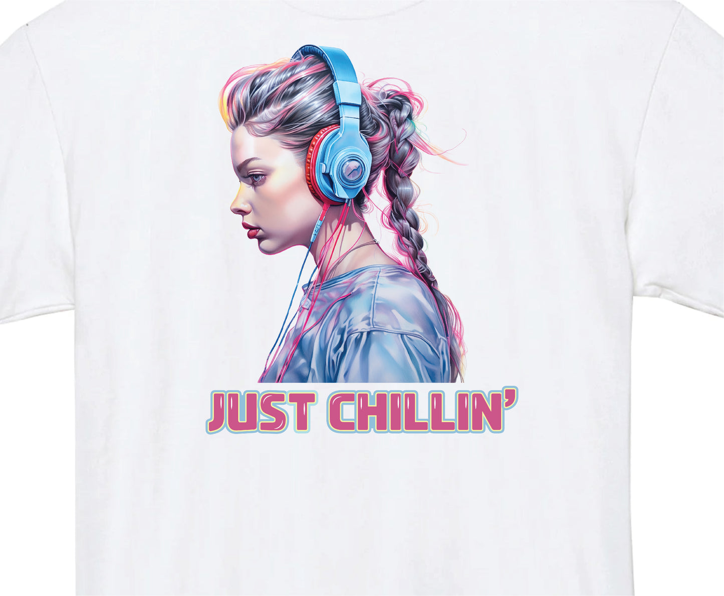 JUST CHILLIN' WHITE T-SHIRT